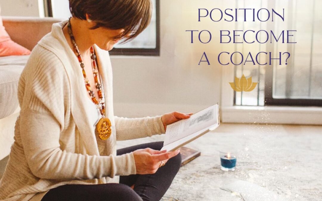 Are You In The Perfect Position To Become A Coach?